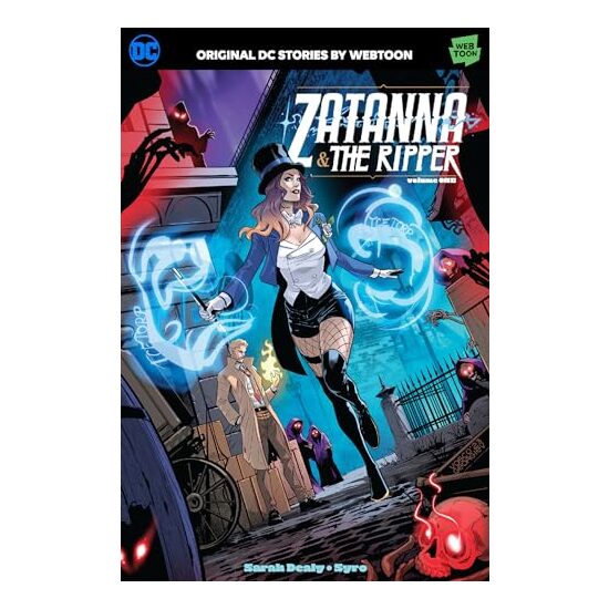 Zatanna and the Ripper Volume One, Sarah Dealy, Syro