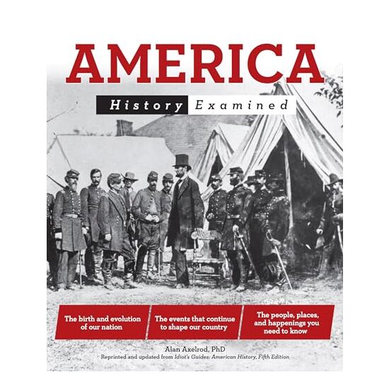 America, Alan Axelrod Ph.D.