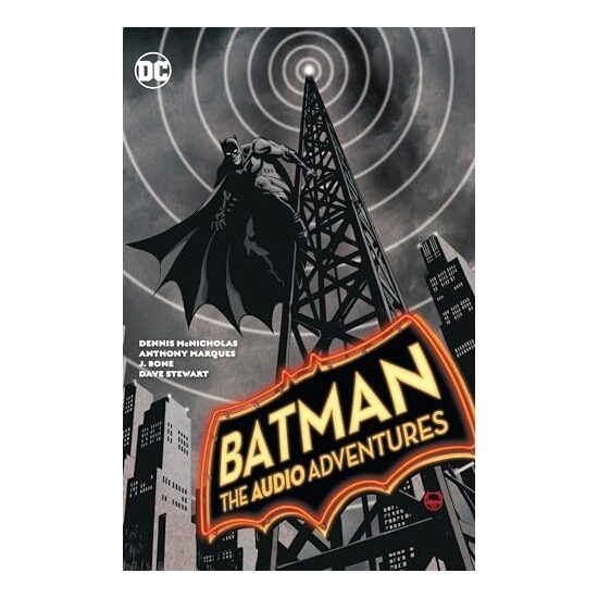 Batman, Dennis McNicholas, Anthony Marques, J. Bone