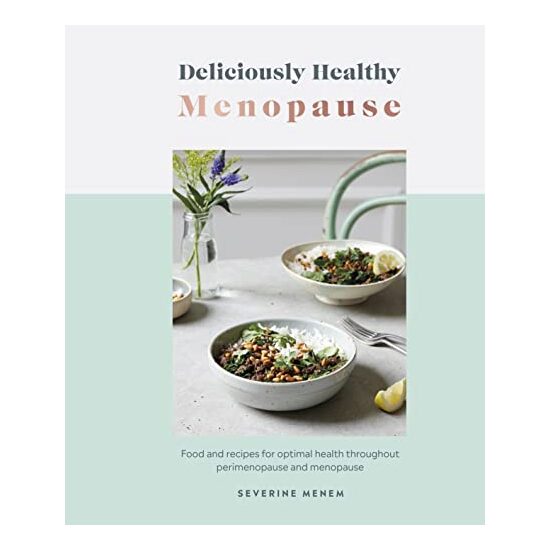 Deliciously Healthy : Menopause, DK Publishing