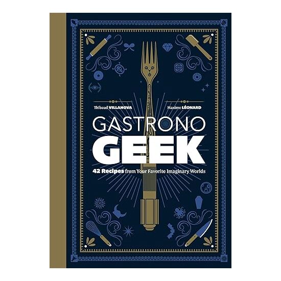Gastronogeek, Thibaud Villanova, Maxime Leonard