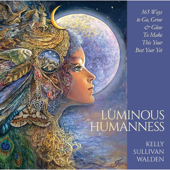 Luminous Humanness