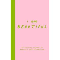 I Am Beautiful