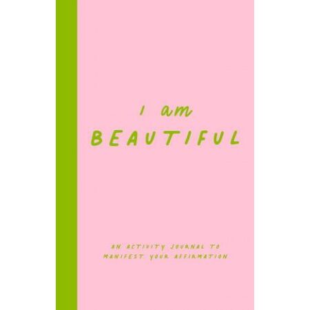 I Am Beautiful