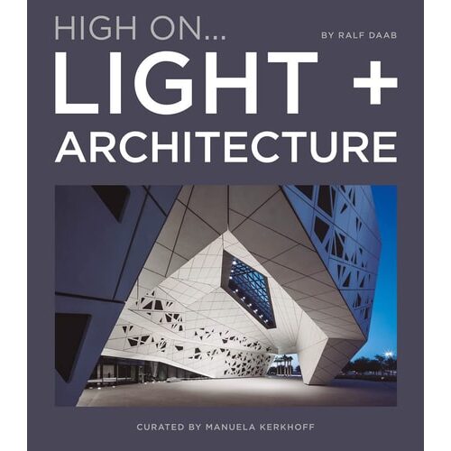 High On Light + Architecture