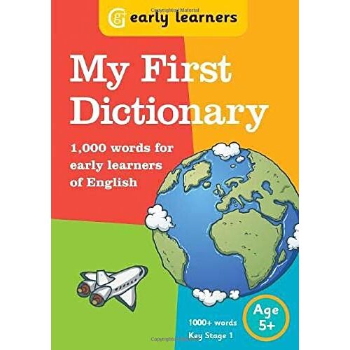 My First Dictionary - 1000 Words for Early Learners of English