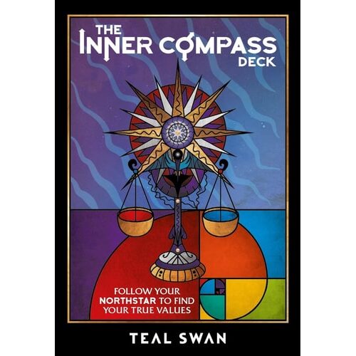 The Inner Compass Deck: Follow Your Northstar to Find Your True Values