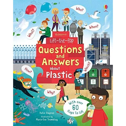 UBN Lift-the-Flap Questions and Answers About Plastic