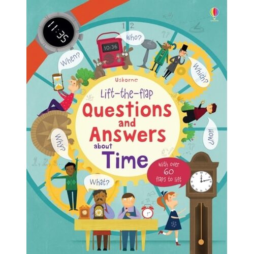Lift-the-Flap Questions and Answers About Time (Lift-the-Flap Questions & Answers)