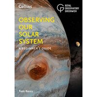 Observing our Solar System: A beginner’s guide