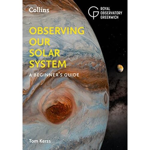 Observing our Solar System: A beginner’s guide
