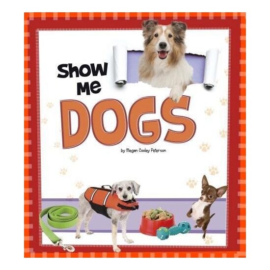 Show Me! Dogs