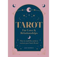 Tarot For Love & Relationships