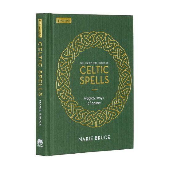 Essential Book Of Celtic Spells (Elements)