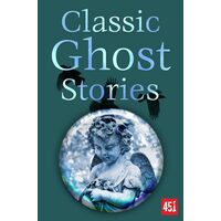 Classic Ghost Stories (Ft 451)