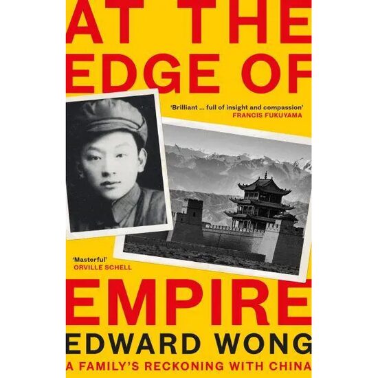 At the Edge of Empire A Family's Reckoning With China