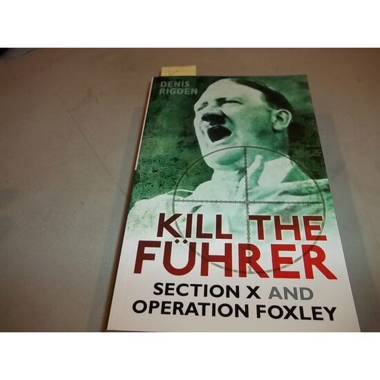 Kill The Fuhrer