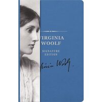 The Virginia Woolf Signature Edition: An Inspiring Notebook For Curious Minds (Signature Notebooks)