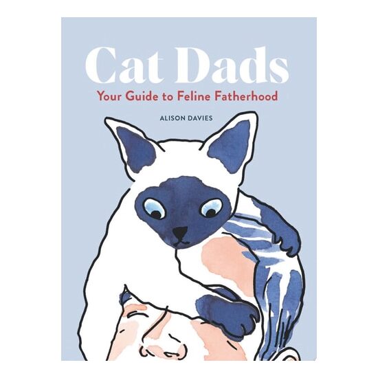 Cat Dads: Your Guide To Feline Fatherhood