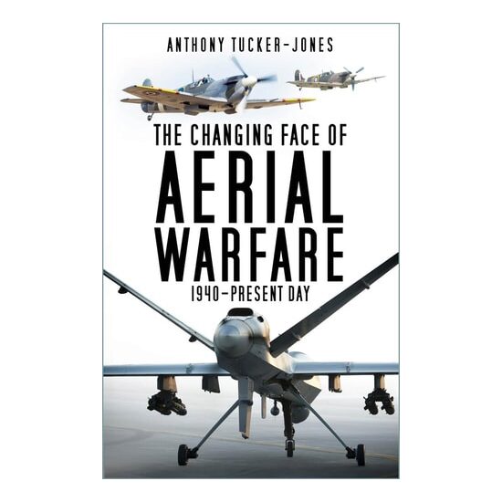 Changing Face Of Aerial Warfare: 1940-Present Day