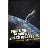 Fighting To Survive Space Disasters
