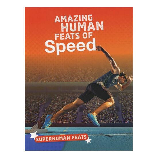 Amazing Human Feats Of Speed