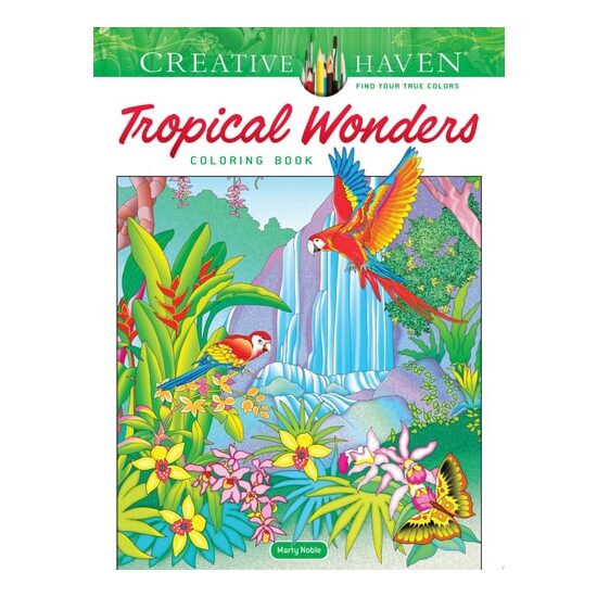 Creative Haven Tropical Wonders Coloring Book