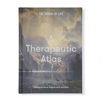 A Therapeutic Atlas: Destinations To Inspire & Enchant