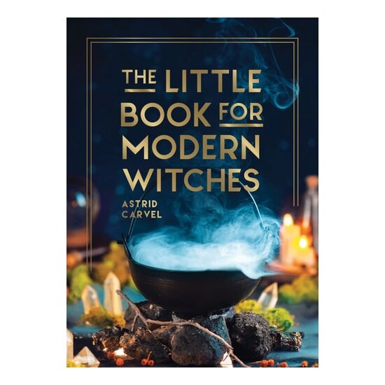 The Little Book For Modern Witches