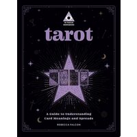 Tarot: An In Focus Workbook