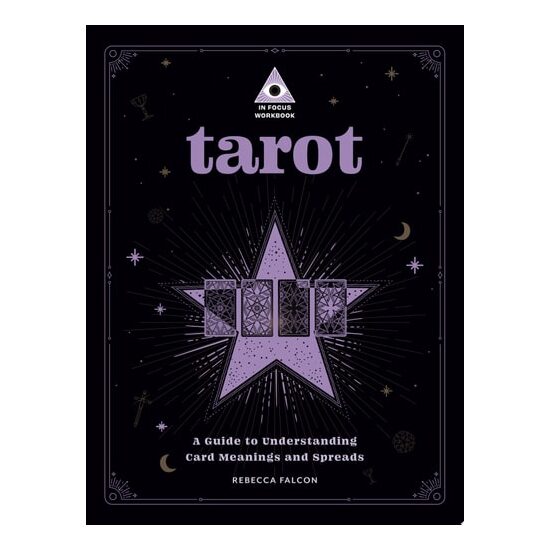 Tarot: An In Focus Workbook