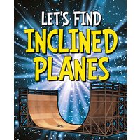 Let's Find Inclined Planes