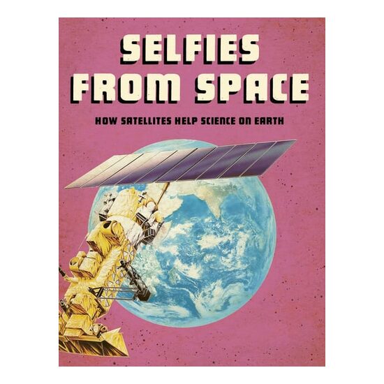 Future Space: Selfies From Space - Imagine 1