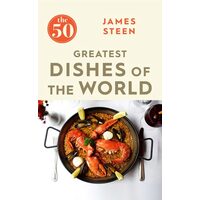 50 Greatest Dishes Of The World