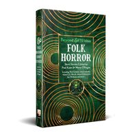 Folk Horror Short Stories Beyond And Within
