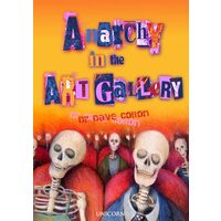 Anarchy In The Art Gallery