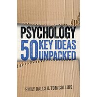 Psychology 50 Key Ideas Unpacked
