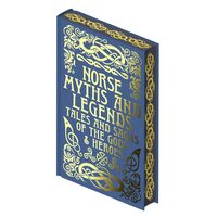 Norse Myths and Legends (Collectable Myths and Legends) 