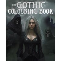 The Gothic Colouring Book Over 45 Images