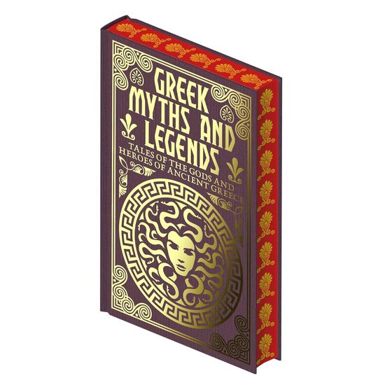 Greek Myths and Legends (Collectable Myths and Legends)