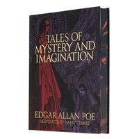 Edgar Allan Poe's Tales of Mystery and Imagination Illustrated by Harry Clarke