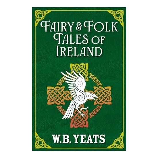 Fairy & Folk Tales of Ireland