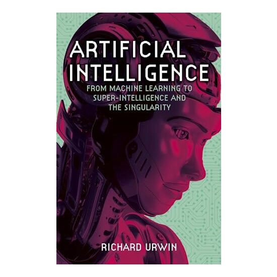 Artificial Intelligence From Machine Learning to Super-Intelligence and the Singularity - Imagine 1
