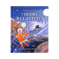 ALBERT EINSTEIN'S THEORY OF RELATIVITY Big Ideas for Curious Minds
