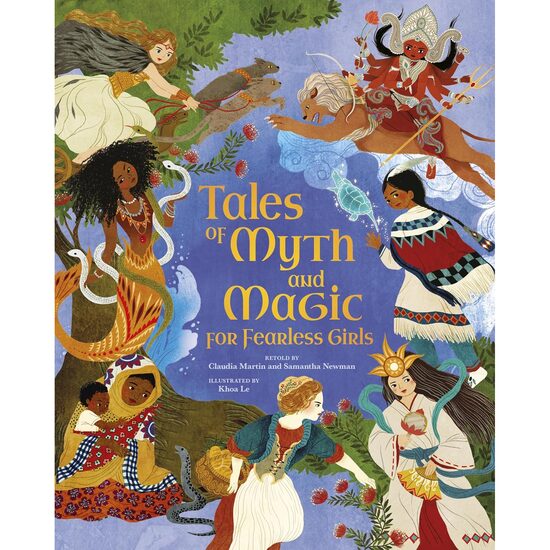 Tales of Myth and Magic for Fearless Girls
