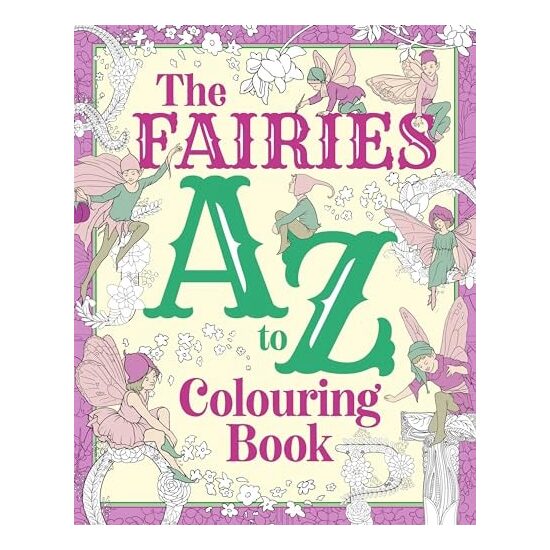 The Fairies A to Z Colouring Book