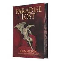Milton's Paradise Lost Illustrated by Gustave Dore