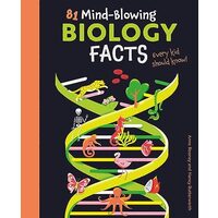 81 Mind-blowing Biology Facts Every Kid Should Know!
