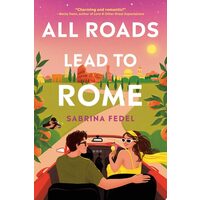 All Roads Lead To Rome