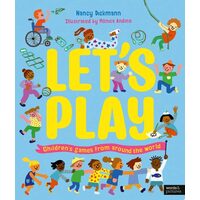 Let's Play: Children's Games From Around The World